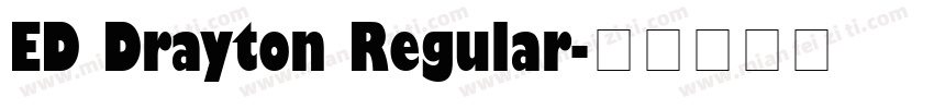 ED Drayton Regular字体转换
